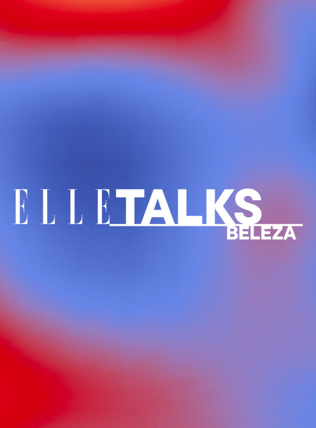 elle talks – beleza: conheça as mesas de debates da primeira edição