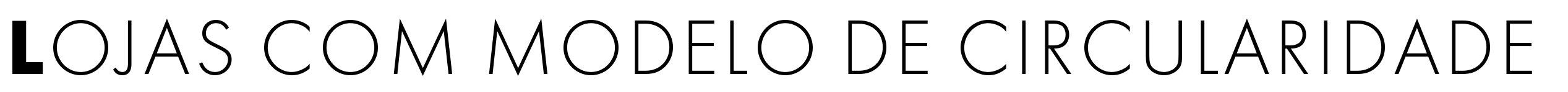 L Lojas com modelo de circularidade