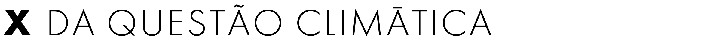 X da questao climatica